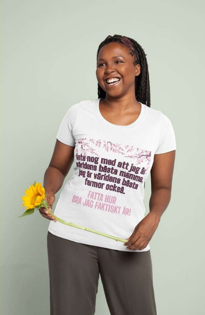 T-shirt: Inte nog med ... farmor